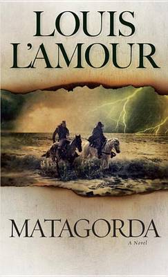 Matagorda by Louis L'Amour image