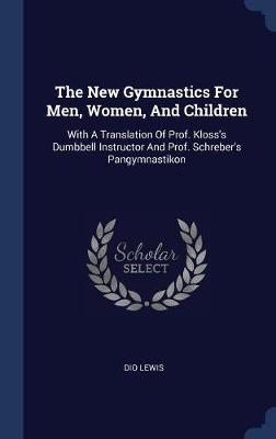 The New Gymnastics for Men, Women, and Children image