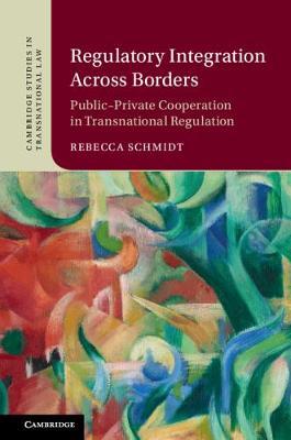 Cambridge Studies in Transnational Law by Rebecca Schmidt image