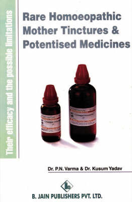 Rare Homoeo Mother Tinctures and Potentised Medicines by M.L. Tyler image