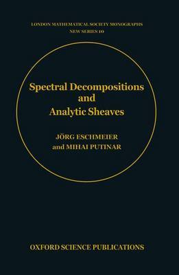 Spectral Decompositions and Analytic Sheaves by Jorg Eschmeier image