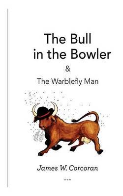 The Bull in the Bowler by MR James W Corcoran image