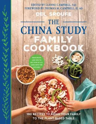 The China Study Family Cookbook by Del Sroufe image