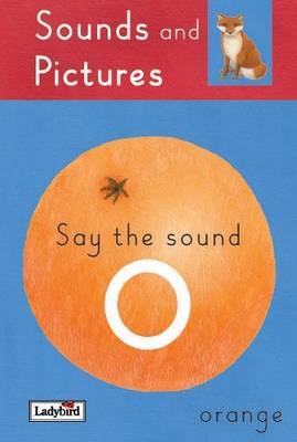 Say the 'O' Sounds by Claire Llewellyn image
