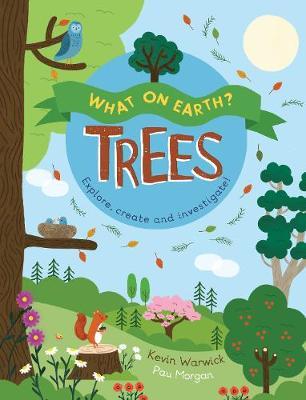What On Earth?: Trees by Kevin Warwick image