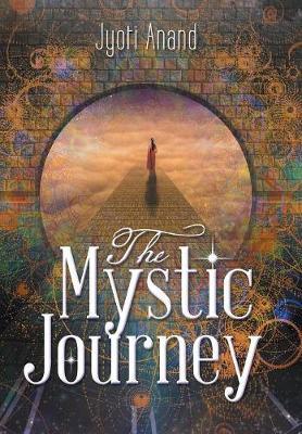 The Mystic Journey by Jyoti Anand image