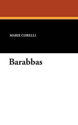 Barabbas by Marie Corelli image