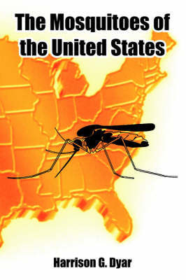 The Mosquitoes of the United States by Harrison Gray Dyar image