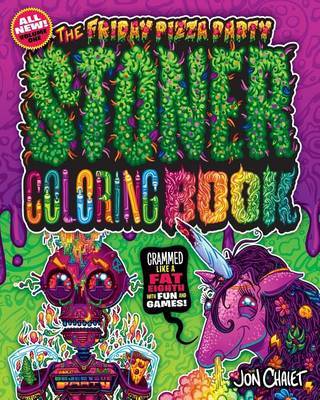 The Friday Pizza Party Stoner Coloring Book by Jon Chaiet image