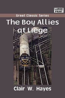 The Boy Allies at Liege by Clair W. Hayes image