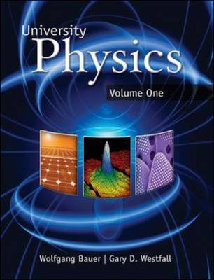 University Physics: v. 1 on Hardback by Wolfgang W. Bauer