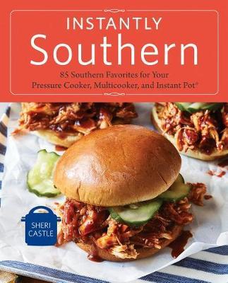 Instantly Southern by Sheri Castle image