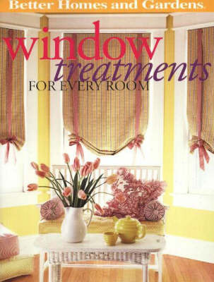 Window Treatments for Every Room by "Better Homes and Gardens" image