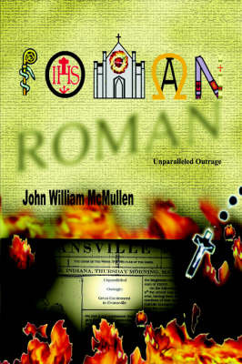 Roman: Unparalleled Outrage by John William McMullen image