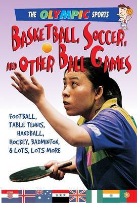 Basketball, Soccer, and Other Ball Games image