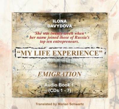 My Life Experience: v. 1:1: Emigration by Ilona Davydova image