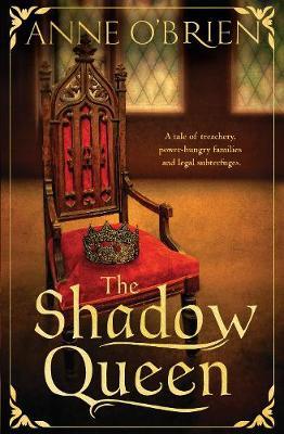THE SHADOW QUEEN by Anne O'Brien image