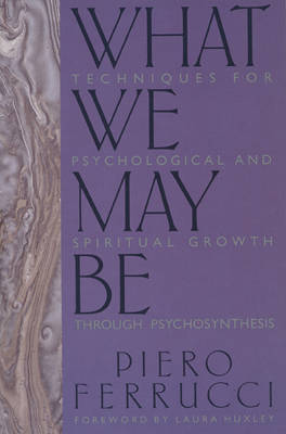 What We May be by Piero Ferrucci image