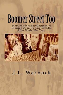 Boomer Street Too by J L Warnock image