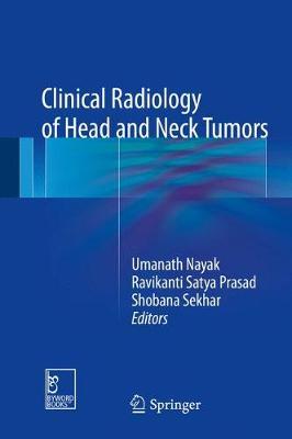 Clinical Radiology of Head and Neck Tumors on Hardback by Umanath Nayak