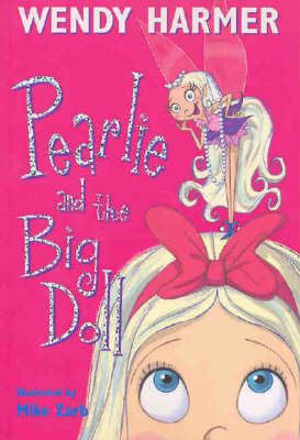 Pearlie And The Big Doll by Wendy Harmer image