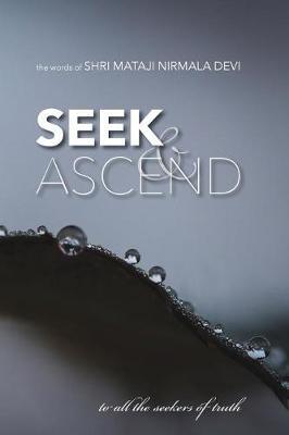 Seek & Ascend by Shri Mataji Nirmala Devi image