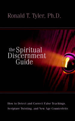 The Spiritual Discernment Guide by Ronald , Thomas Tyler image