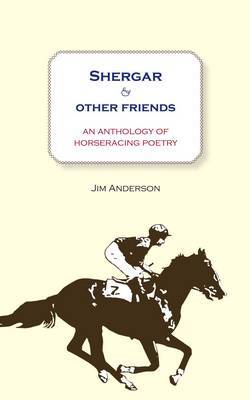Shergar and Other Friends by Jim Anderson image