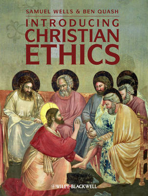 Introducing Christian Ethics on Hardback by Samuel Wells