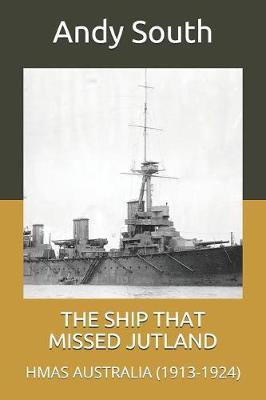 The Ship That Missed Jutland by Andy South image