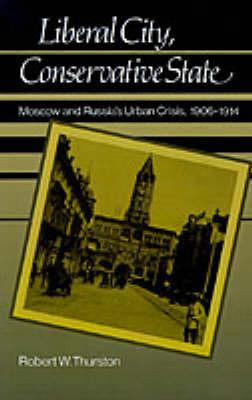 Liberal City, Conservative State by Robert William Thurston image