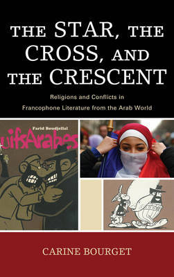 The Star, the Cross, and the Crescent by Carine Bourget image