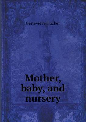 Mother, Baby, and Nursery image