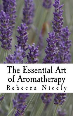 The Essential Art of Aromatherapy image