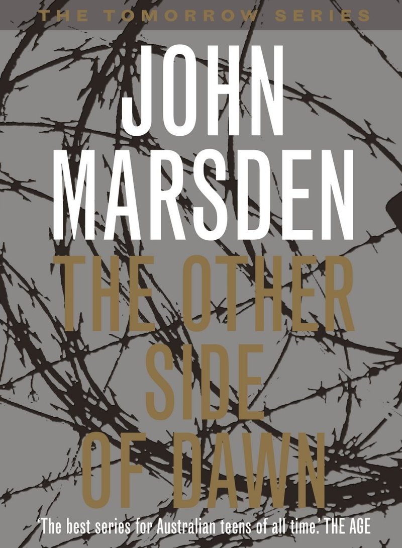 The Other Side of Dawn (Tomorrow Series #7) by John Marsden image