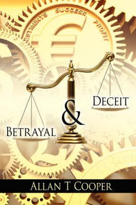 Betrayal and Deceit by Allan T Cooper image