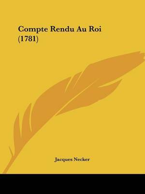 Compte Rendu Au Roi (1781) by Jacques Necker image