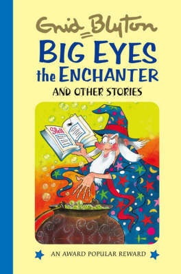Big Eyes the Enchanter by Enid Blyton image