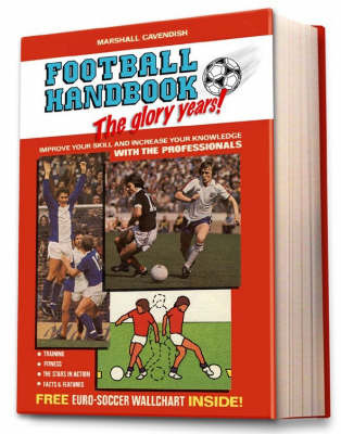 Football Handbook: The Glory Years on Hardback