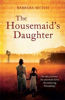 The Housemaid's Daughter by Barbara Mutch image