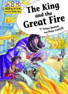 The King and the Great Fire by Lynne Benton image