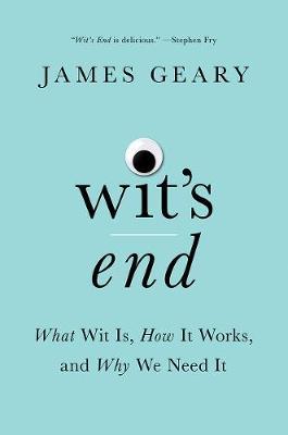 Wit's End by James Geary image