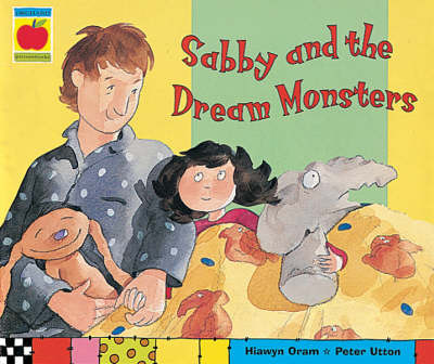 Sabby and the Dream Monster on Paperback by Hiawyn Oram