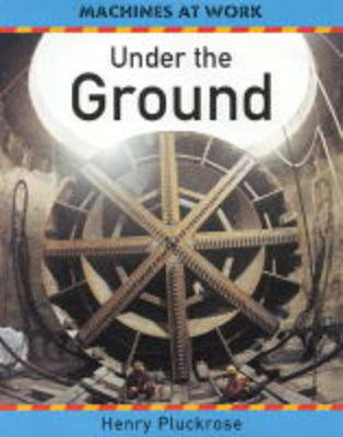 Under the Ground by Henry Pluckrose image