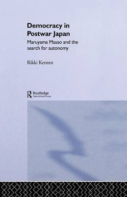 Democracy in Post-War Japan by Rikki Kersten image