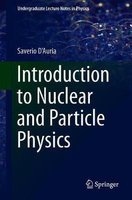 Introduction to Nuclear and Particle Physics by Saverio D'Auria image