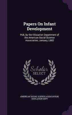 Papers on Infant Development on Hardback