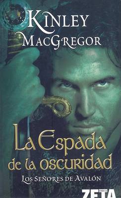 La Espada de la Oscuridad by Kinley McGregor image