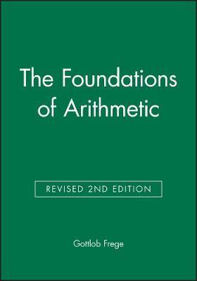 The Foundations of Arithmetic by Gottlob Frege