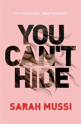 You Can't Hide by Sarah Mussi image